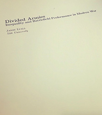 DIVIDED ARMIES: INEQUALITY AND BATTLEFIELD PERFORMANCE IN MODERN WAR